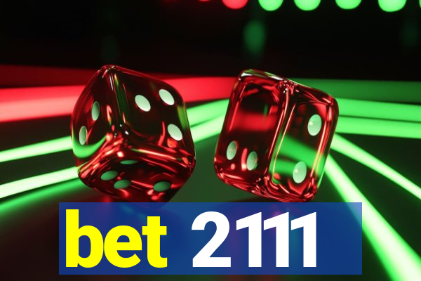 bet 2111